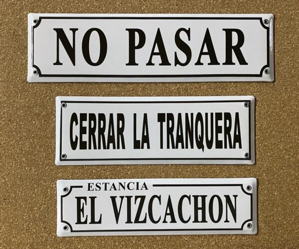 Cerrar la Tranquera — Placas Parmui Placa enlozada Parmui, cerrar la tranquera