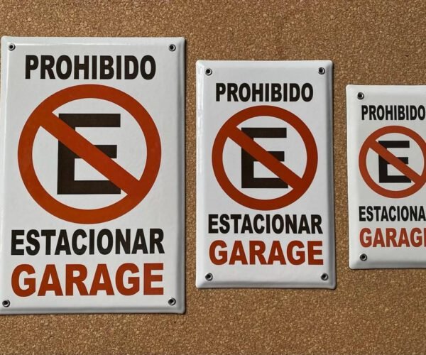 Prohibido estacionar — Placas Parmui Placa enlozada Parmui, prohibido estacionar